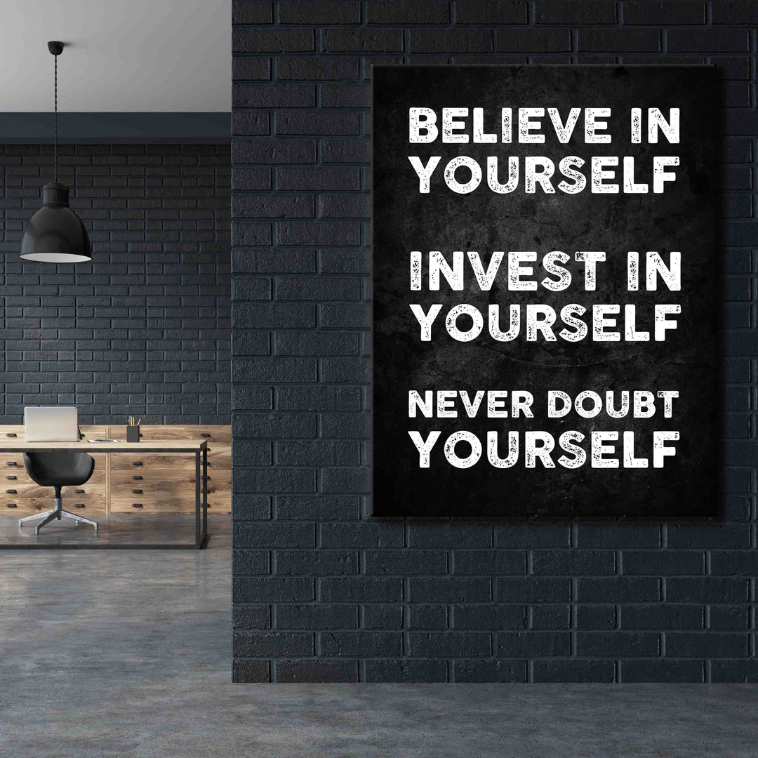 Believe in yourself