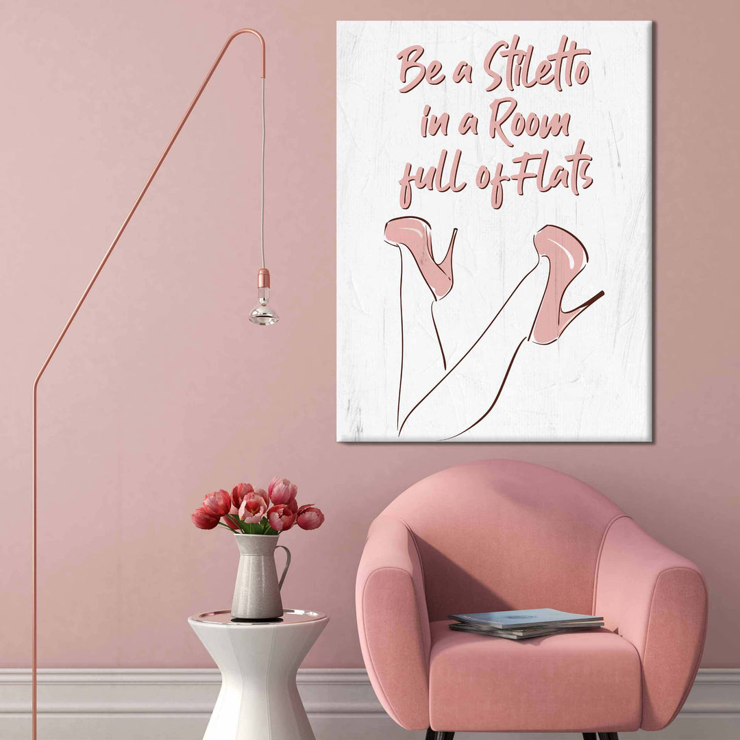 Be a Stiletto